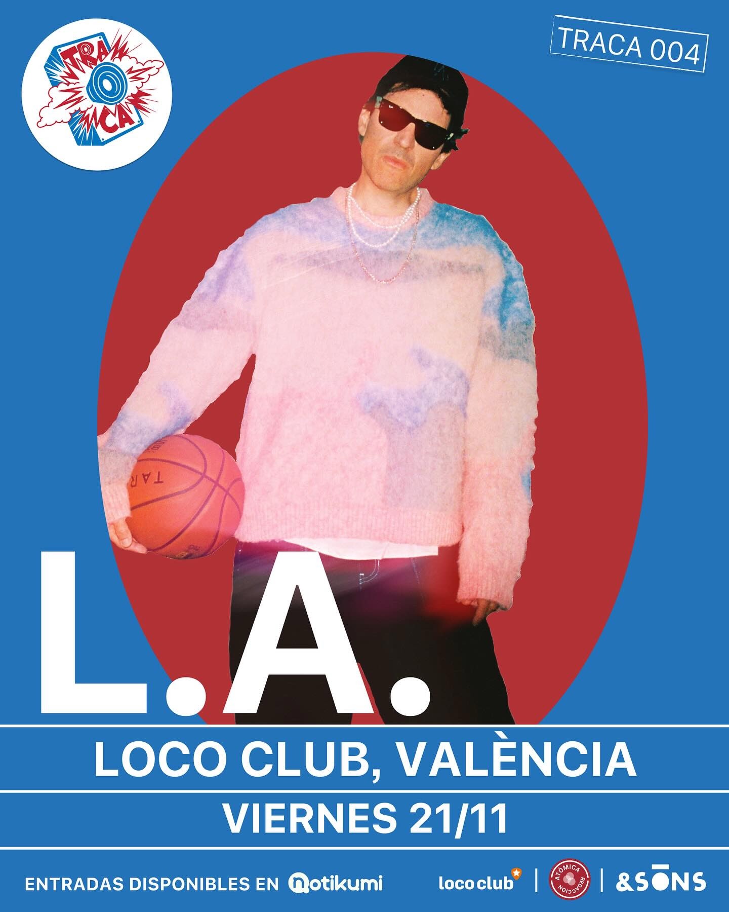 L.A. en Loco Club Valencia